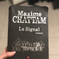 Le Signal ~ Maxime Chattam